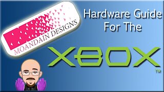 Hardware Guide for the Original Xbox