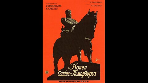 Movie From Past - The End of St Petersburg - 1927