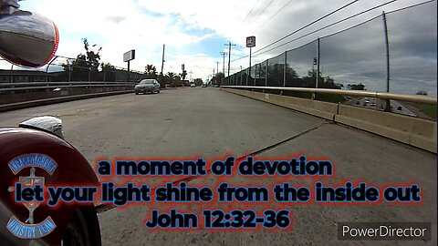a moment of devotion let your light shine from the inside out John 12:32-36