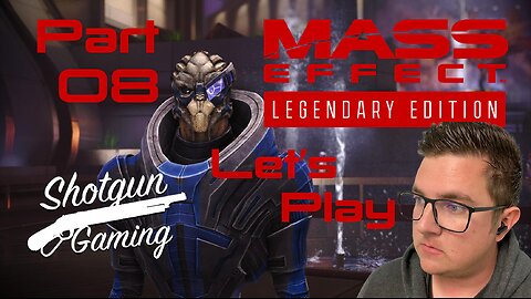 Mass Effect 1 Legendary Edition Lets Play Part 8