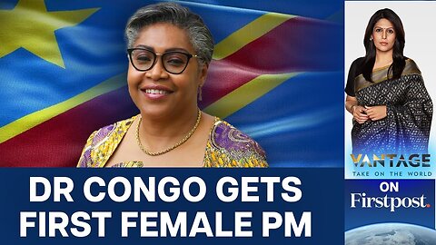 DR Congo's First Female Prime Minister: Judith Tuluka | Vantage with Palki Sharma