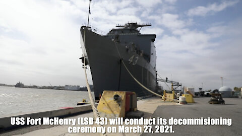 Fort McHenry (LSD 43) Decommissioning