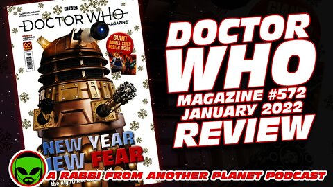 Doctor Who Magazine #572 January 2022 Review