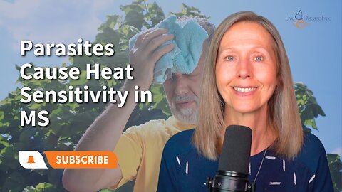 Parasites Cause Heat Sensitivity in MS