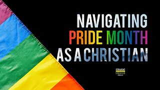 Should Christians Boycott Businesses and Organizations That Promote Pride Month?