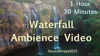 Tranquil Waterfall Meditation | 1 Hour 30 Minutes of Calming Nature Sounds