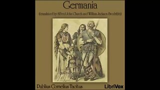 Germania by Publius Cornelius Tacitus - FULL AUDIOBOOK