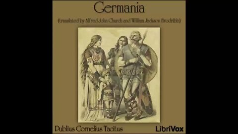 Germania by Publius Cornelius Tacitus - FULL AUDIOBOOK