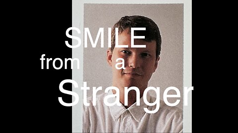 Smile From a Stranger