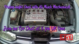🔴Friday Night Chat with Ali Mack-Mechanical Live On a Friday