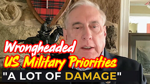 Col. Douglas Macgregor: Wrongheaded US Military Priorities