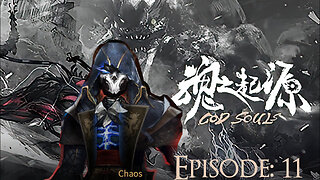 God Souls Episode: 11 (Chaos Playthrough)
