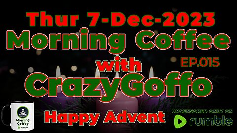 Morning Coffee with CrazyGoffo - Ep.015