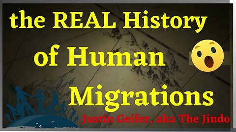 The Real History of Human Migrations - Out of Australia Into Africa with Justin Geifer,- The Jindo