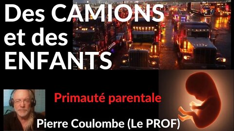 Des CAMIONS et des ENFANTS (v. #113) #alainrioux #lespapasenaction