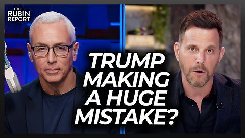 Dr. Drew Admits What He Got Wrong & Dave Rubin Wonders If Trump Will Apologize