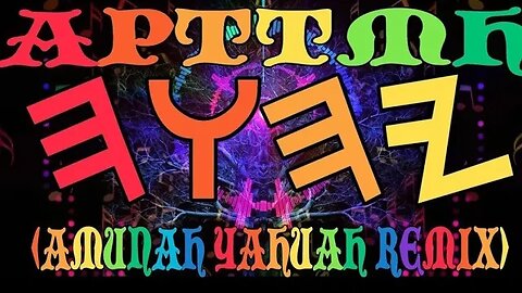 Yekcyr MalkiYah - APTTMH (Amunah Yahuah Remix) [Audio]