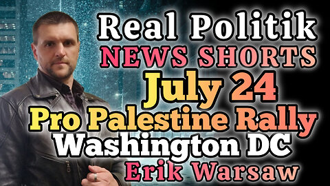 NEWS SHORTS: July 24 Pro Palestine Rally Washinton DC