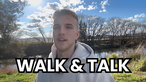 WALK AND TALK EPISODE 1 - TIME TO WAKE UP