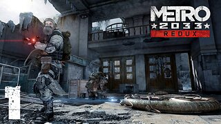 Metro 2033 Redux Gameplay Walkthrough | Part 1 | Hard Mode | No Commentary
