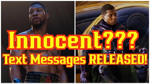 Jonathon Majors Story UPDATES! Text Messages RELEASED! Proof He's Innocents? | Kang Ant-Man Creed 3