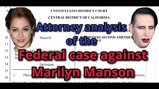 Federal Case against Marilyn Manson: Lawyer review of the Esme Bianco suit.