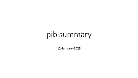 pib summary 12 jan 2023