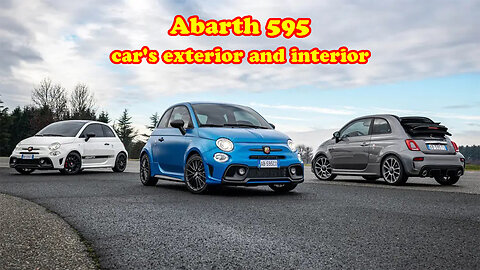Abarth 595 car's exterior and interior