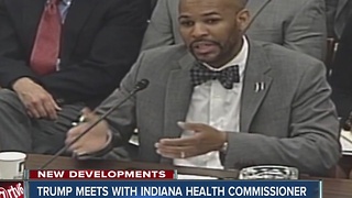 Donald Trump meets with Indiana State Health Commissioner
