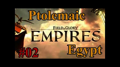Field of Glory: Empires Ptolemaic Egypt 02 -