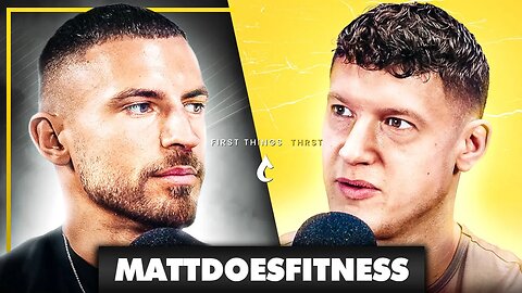 MattDoesFitness - How I Proved The Fitness Industry Wrong (E016)