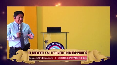 EL CREYENTE Y SU TESTIMONIO PÚBLICO: Parte 6 - EDGAR CRUZ MINISTRIES