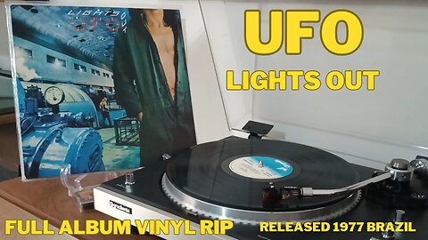 UFO - Lights Out - FULL ALBUM VINYL RIP - Released 1977 - BRAZIL