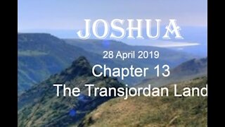 Joshua 13 The Transjordan Land