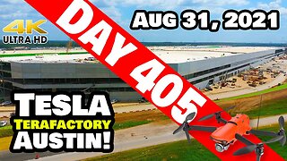 Tesla Gigafactory Austin 4K Day 405 - 8/31/21 - Tesla Terafactory Texas - GIGA TEXAS READY SOON!