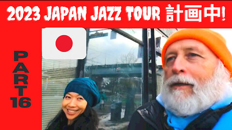 The Japan Jazz Tour 2023 Part 16