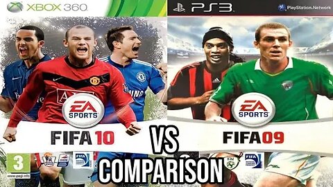 FIFA 10 Xbox 360 VS FIFA 09 PS3