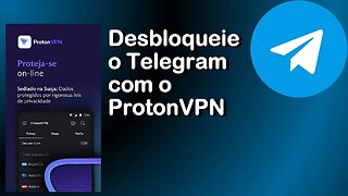 Telegram desbloqueie com o ProtonVPN