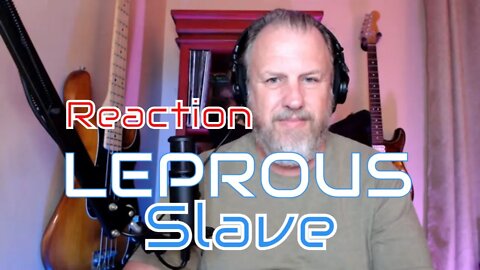 LEPROUS - Slave - Live At Rockefeller Music Hall - First Listen/Reaction