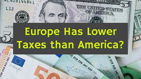 Whose got the worst taxes? USA or EU?