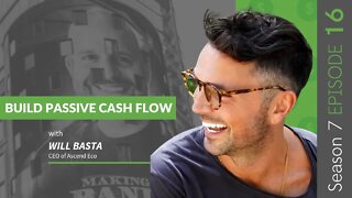 Generating Passive Income Through E-Commerce with Will Basta #MakingBank #S7E16