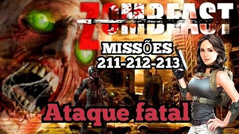 Zombeast Survival Zombie Shooter: Missões, 211- 212 - 213, Destruição fatal 💀