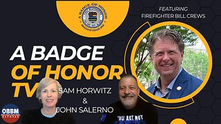 A Badge of Honor Livestream - Firefighter Bill Crews
