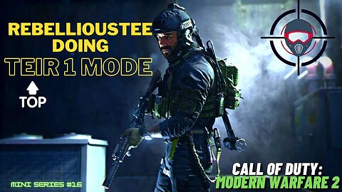 WHY EVERYONES TALKING ABOUT MW2 TEIR 1! [Call of Duty: Modern Warfare II] #16 #miniseries #headshots