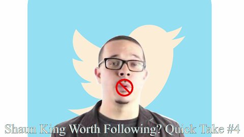 VINTAGE - Shaun King Worth Following? Quick Take #4