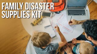 Family Disaster Supplies Kit - Home & Auto