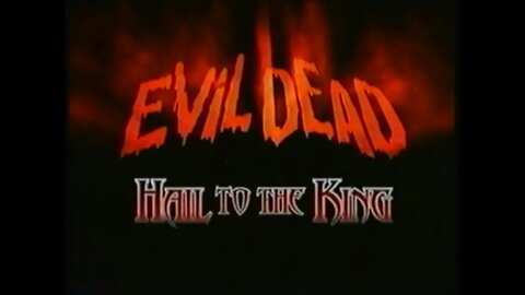 EVIL DEAD - HAIL TO THE KING Video Game [#VHSRIP #evildead #theevildead]