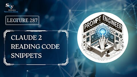 287. Claude 2 Reading Code Snippets | Skyhighes | Prompt Engineering