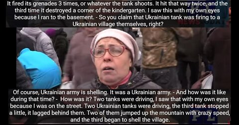 Witness Exposes Ukraine "False Flag" Operation - Ukraine Army Tanks Shooting Up Village & KINDERGARTEN [Just added English transcripts in details below 3.18.22]