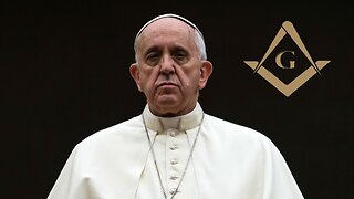 BERGOGLIO - FREEMASONS AND THE VATICAN